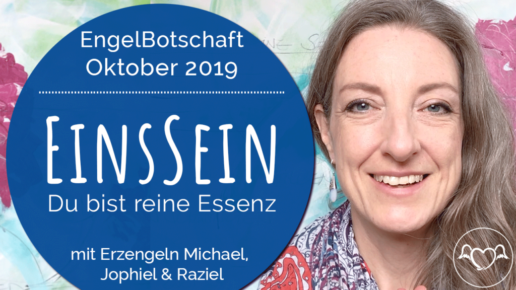 EngelBotschaft & EnergieÜbertragung Oktober 2019